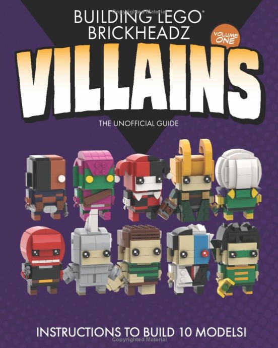 Конструктор LEGO (ЛЕГО) Books ISBN1081986611 Building LEGO BrickHeadz Villains- Volume One: The Unofficial Guide 